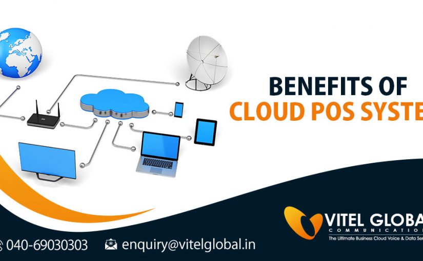 Benefits of Cloud POS System