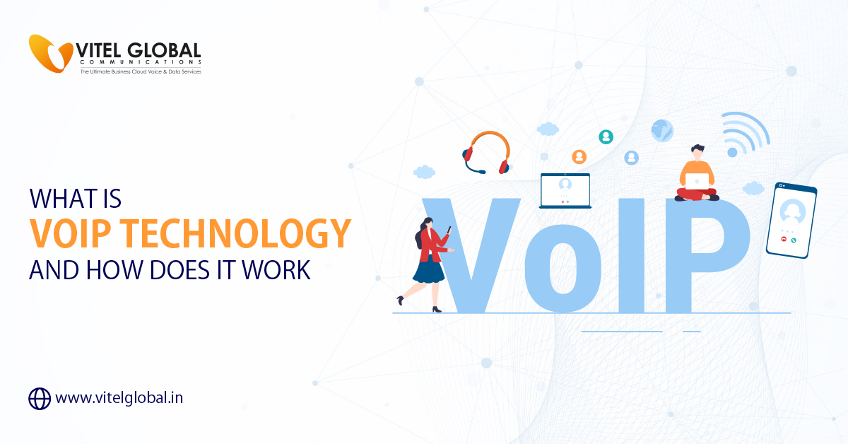 What Is VoIP Technology and How does it work