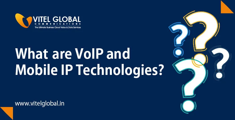 VoIP and Mobile IP