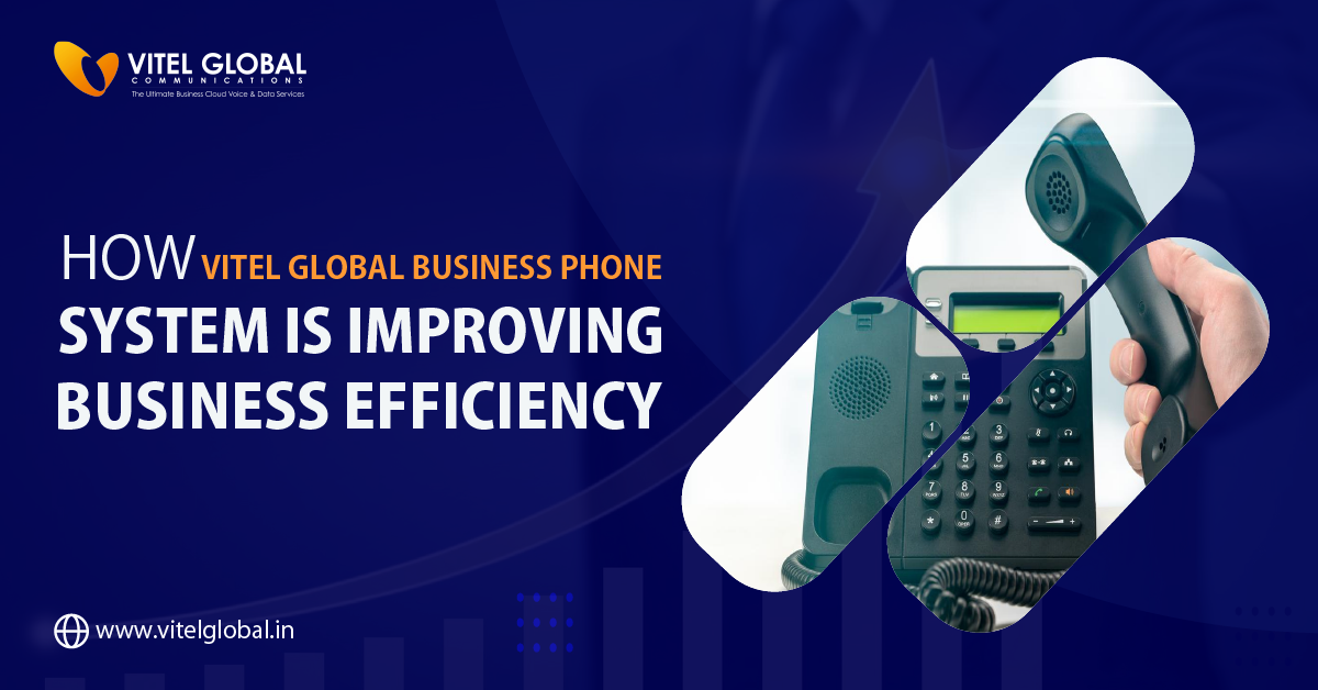 Vitel Global Business Phone System