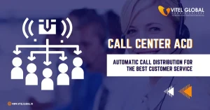 Automatic Call Distribution