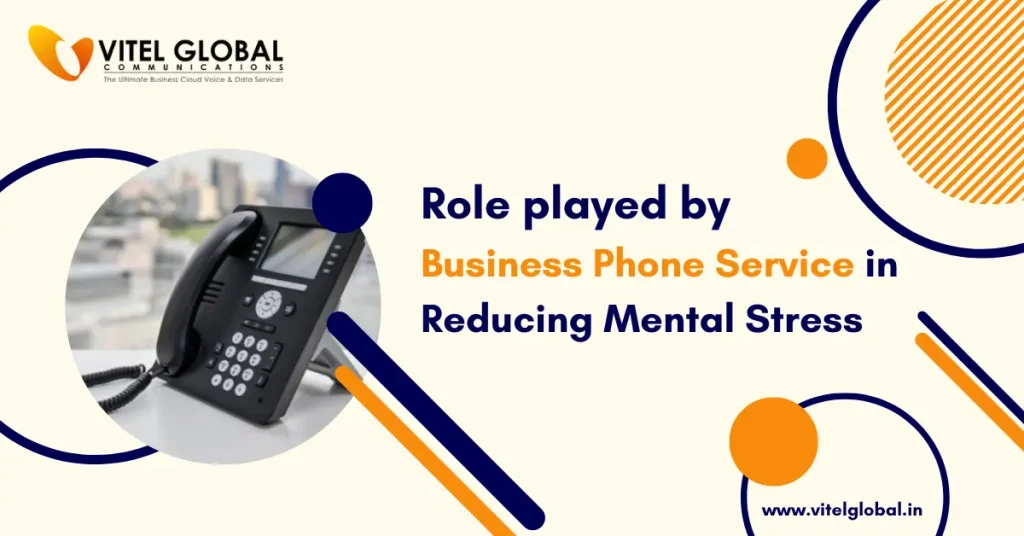 Role played by Business phone service 