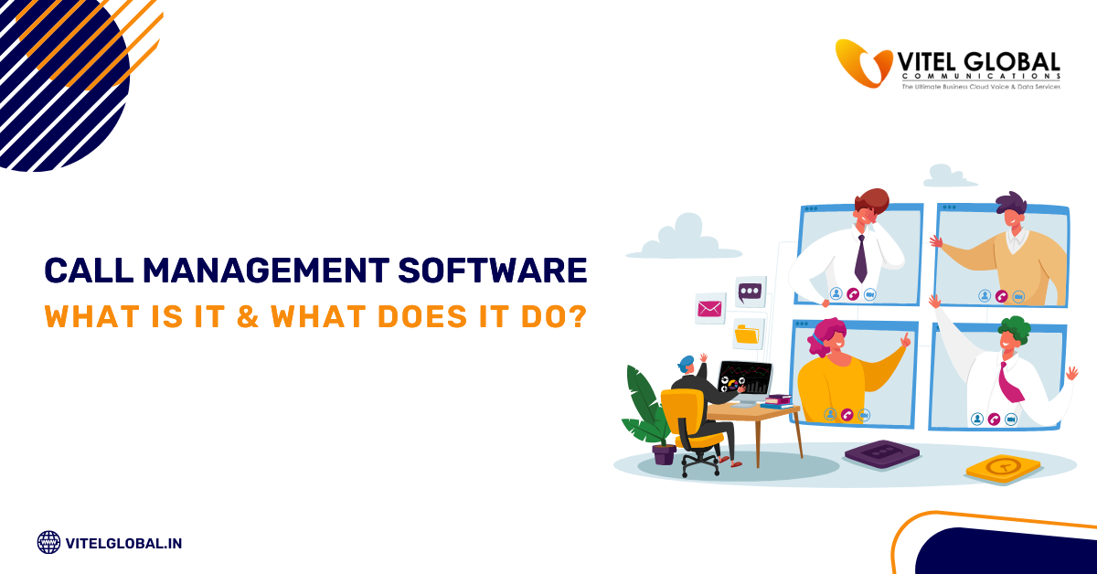 Call Management software