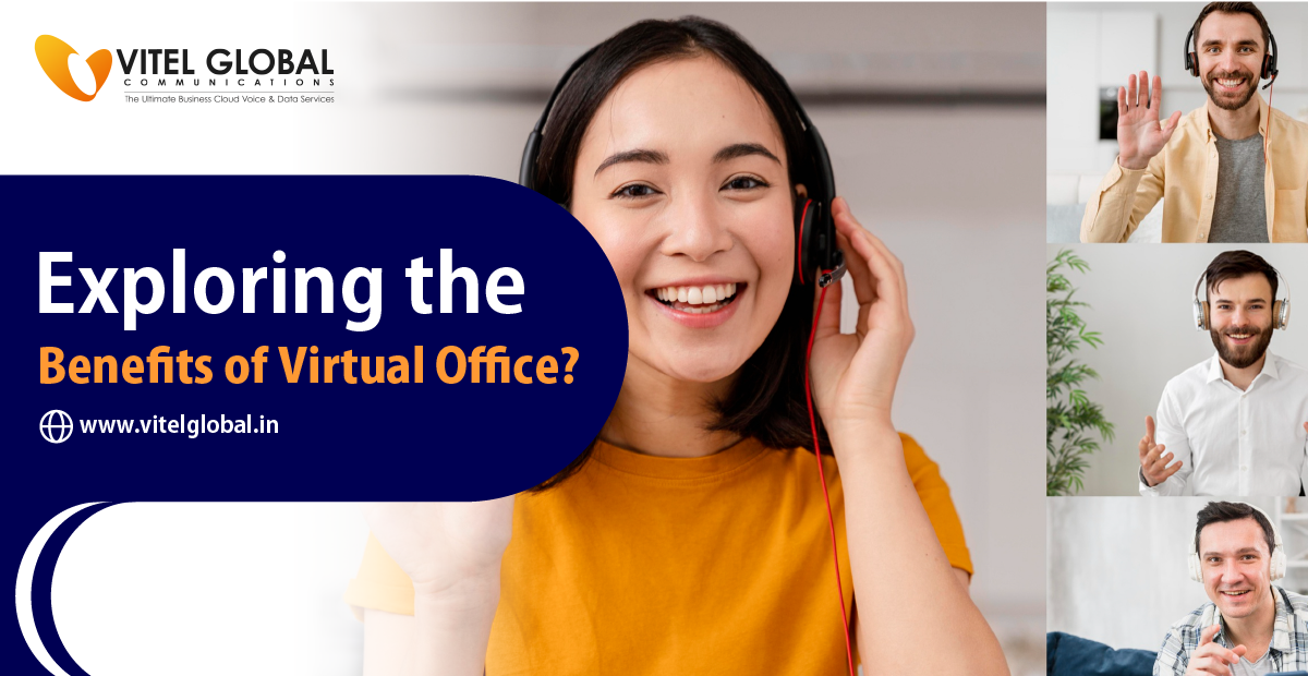 Benefits of Virtual Office