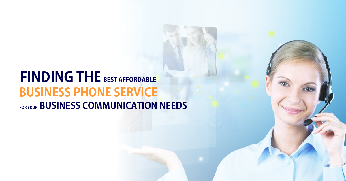 Best Affordable Business Phone Service